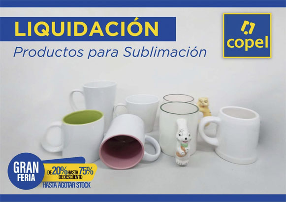 Copel. Copel liquidación de productos para sublimación. Del 20% al 75% de descuento.